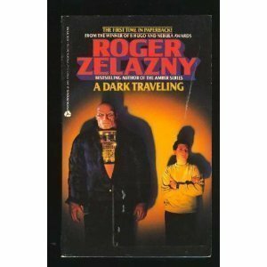 A Dark Traveling by Roger Zelazny