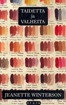 Taidetta ja valheita by Jeanette Winterson