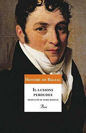 Les il·lusions perdudes by Honoré de Balzac