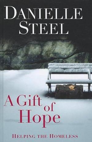 A Gift Of Hope by Danielle Steel