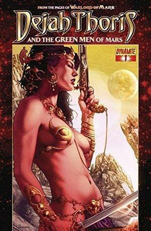 Dejah Thoris and the Green Men of Mars #1 by Mark Rahner