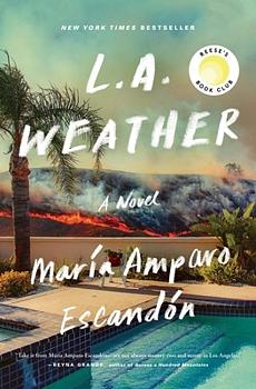 L.A. Weather: A Novel by María Amparo Escandón