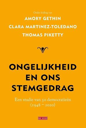 Ongelijkheid en ons stemgedrag: een studie van 50 democratieën van 1948 tot 2020 by Thomas Piketty, Amory Gethin, Clara Martinez-Toledano