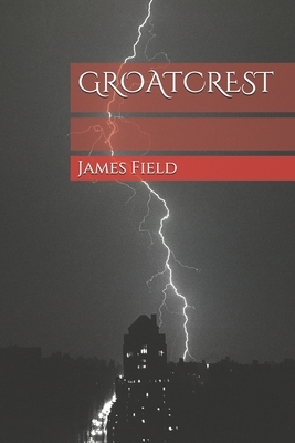 Groatcrest by James Field