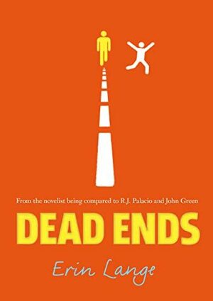 Dead Ends by Erin Jade Lange