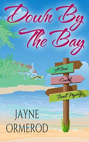 Down by the Bay by Jayne Ormerod