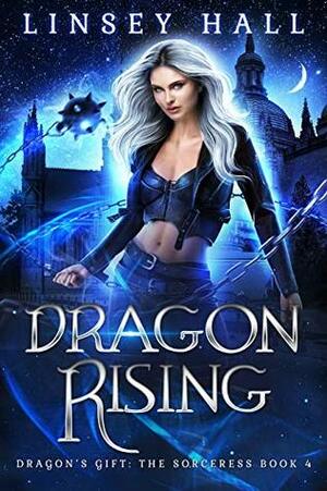 Dragon Rising by Linsey Hall
