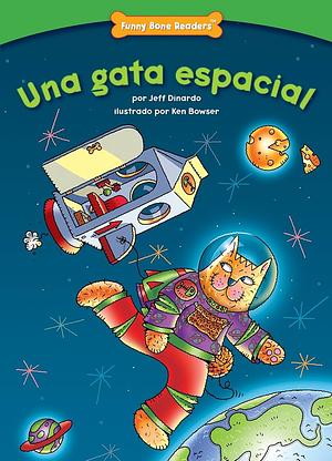 Una Gata Espacial by Jeff Dinardo, Jeff Dinardo