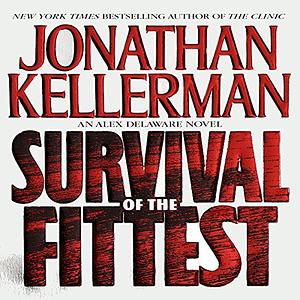 Survival of the Fittest by Jonathan Kellerman