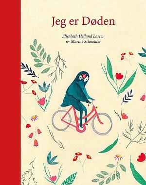 Jeg er døden by Elisabeth Helland Larsen