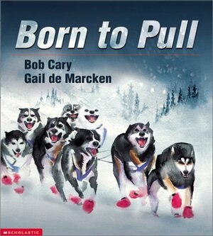 Born To Pull by Bob Cary