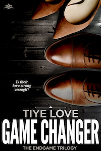 Game Changer by Tiye Love