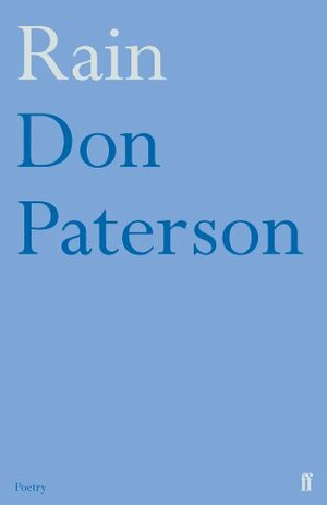 Rain by Don Paterson