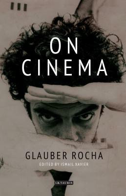 On Cinema by Glauber Rocha