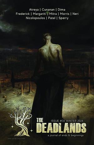 The Deadlands Issue 33: Winter 2024 by E. Catherine Tobler