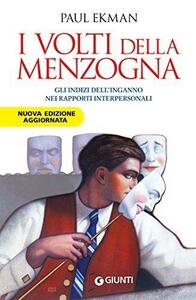 I volti della menzogna by Paul Ekman, Paul Ekman