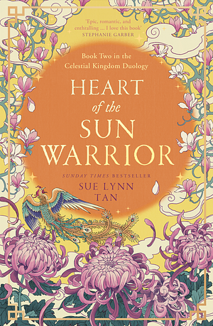 Heart of the Sun Warrior  by Sue Lynn Tan