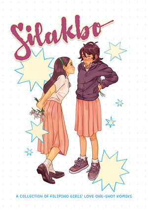 Silakbo: A Collection ofFilipino Girls' Love One-Shot Komiks by Krayonela, Color-LES, LumenIzampel, LumenIzampel