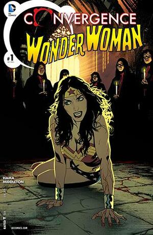 Convergence: Wonder Woman (2015) #1 by Larry Hama