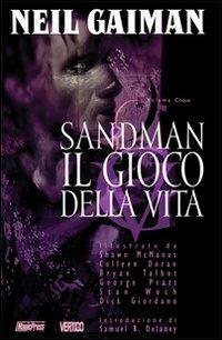 The Sandman, Vol. 5: Il Gioco della Vita by Neil Gaiman