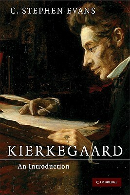 Kierkegaard by C. Stephen Evans
