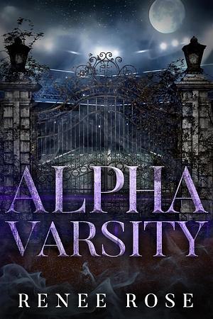 Alpha Varsity by Renee Rose