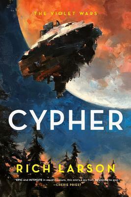 Cypher by Rich Larson