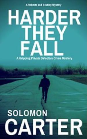 Harder They Fall by Solomon Carter