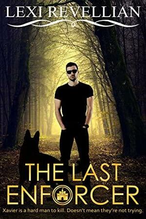 The Last Enforcer by Lexi Revellian