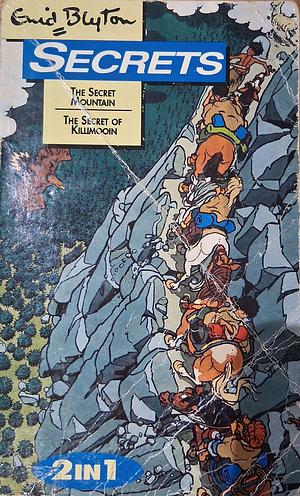 The Secret Mountain & The Secret Of Killimooin by Enid Blyton