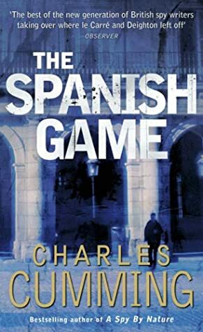 The Spanish Game by Charles Cumming