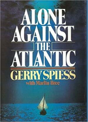 Alone Against Atlantic by Gerry Spiess