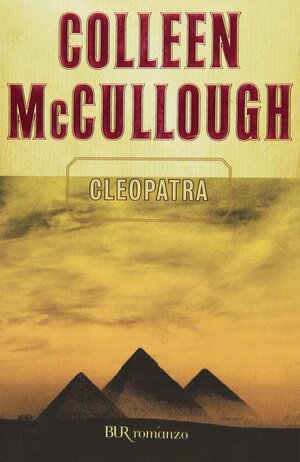 Cleopatra by Colleen McCullough