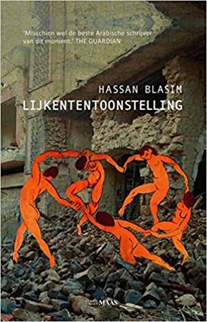 Lijkententoonstelling by Hassan Blasim