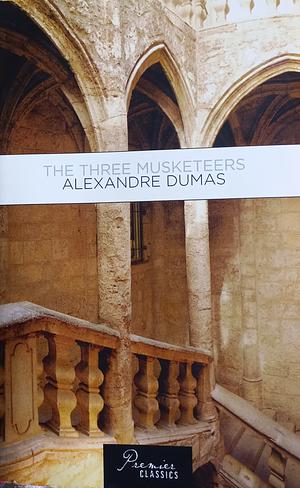 The Three Musketeers by Alexandre Dumas