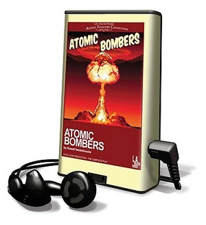 Atomic Bombers by Russell Vandenbroucke