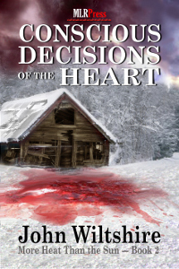 Conscious Decisions of the Heart by John Wiltshire