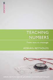 Teaching Numbers: From Text to Message (Proclamation Trust) by Adrian Reynolds