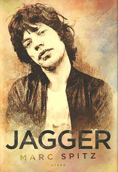 Jagger by Marc Spitz