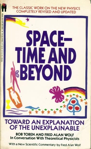 Space-Time and Beyond by Bob Toben