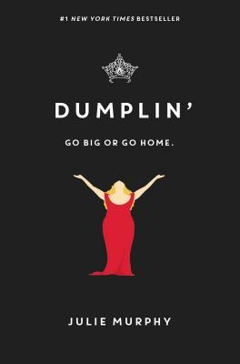 Dumplin' by Julie Murphy