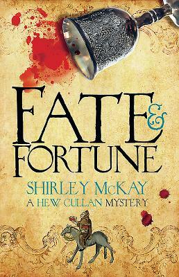 Fate & Fortune by Shirley McKay