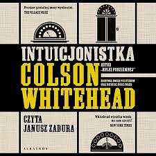 Intuicjonistka by Colson Whitehead