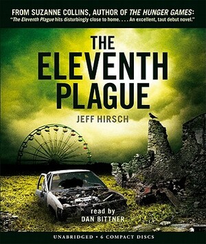 The Eleventh Plague by Jeff Hirsch