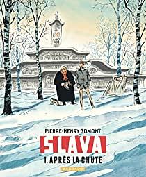 Slava - Tome 1 - Après la chute by Pierre-Henry Gomont