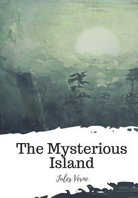 The Mysterious Island by Jules Verne