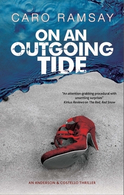 On an Outgoing Tide by Caro Ramsay