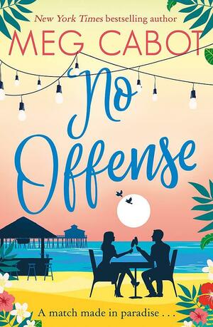 No Offense: A Novel by Meg Cabot
