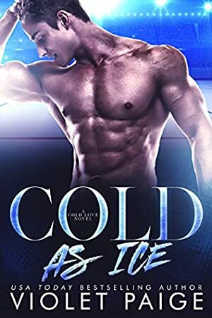 Cold As Ice by Violet Paige