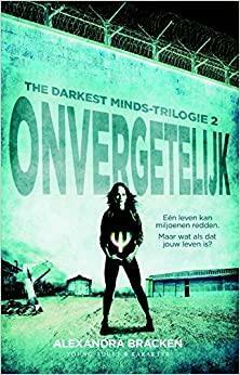 Onvergetelijk by Alexandra Bracken